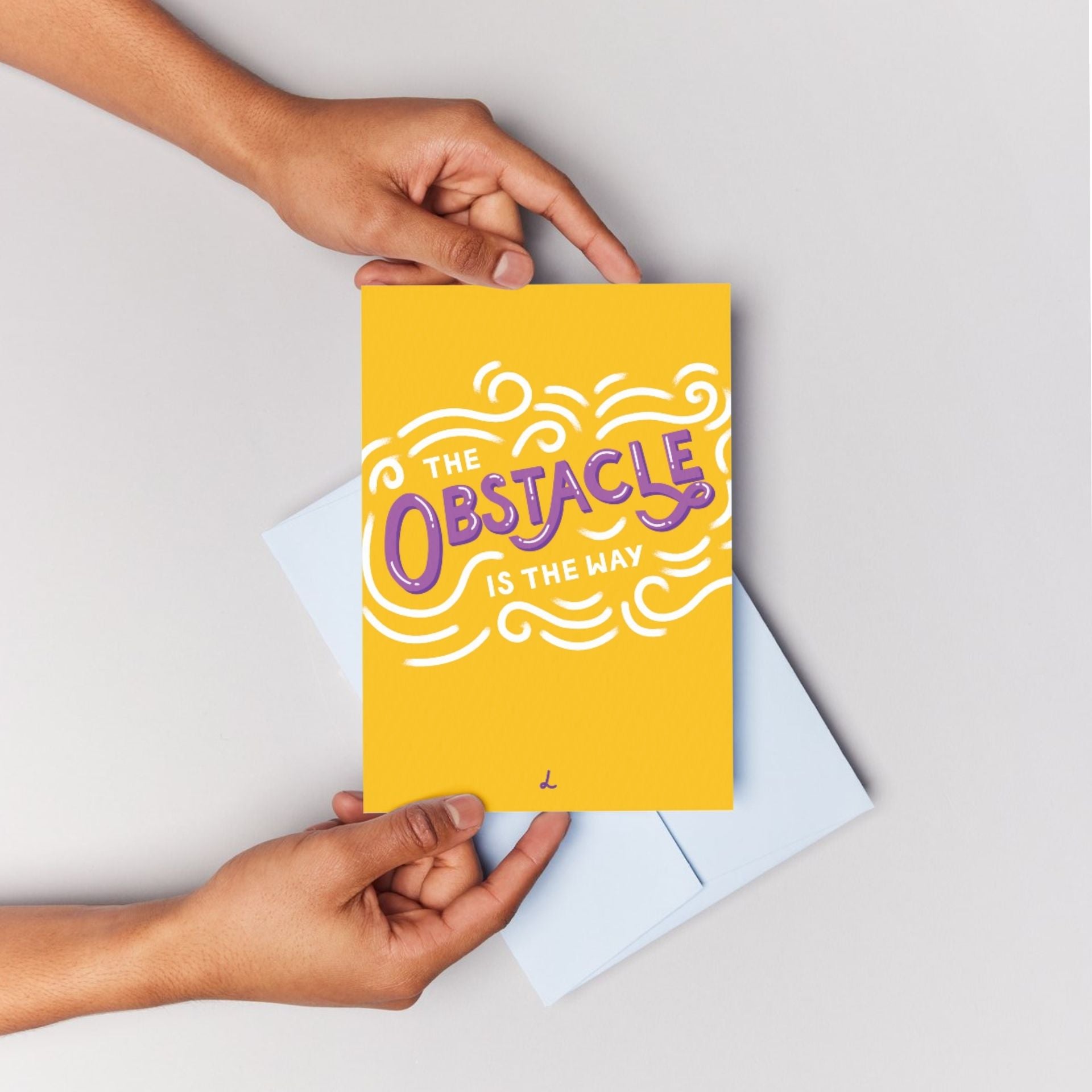 The obstacle is the way