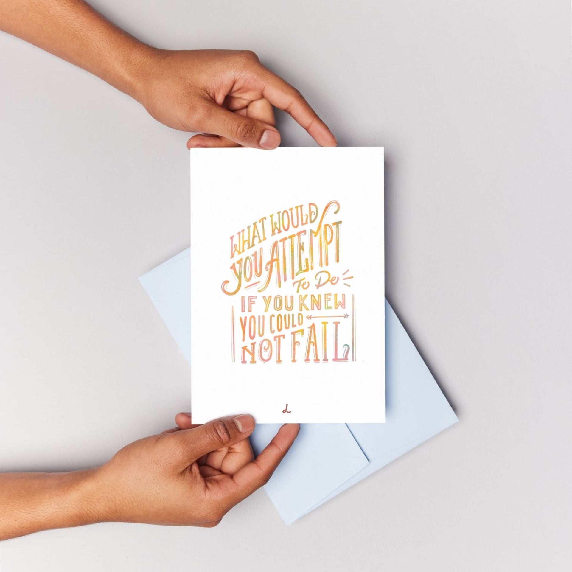 If you could not fail